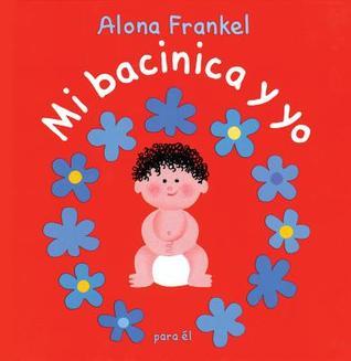 Image for "Mi Bacinica y Yo: Para El"